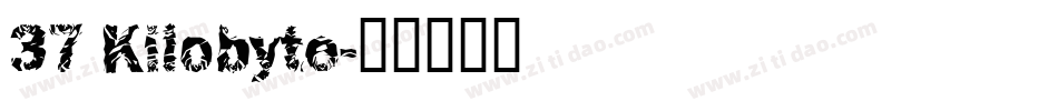 37 Kilobyte字体转换